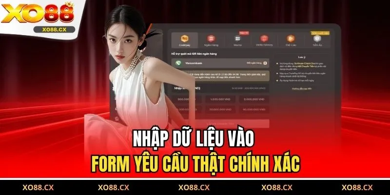 Nhập dữ liệu vào form yêu cầu thật chính xác